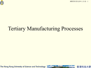 L24 - Tertiary Manufacturing Processes