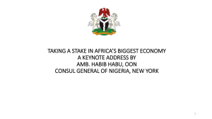 TAKING A STAKE IN AFRICA*S BIGGEST ECONOMY A KEYNOTE