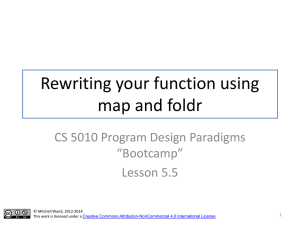 Lesson 5.5 Rewriting Your Function Using Map and Foldr