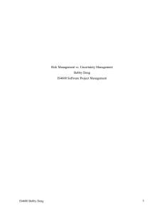 IS4600 Term Paper Risk Management vs Uncertainty Management