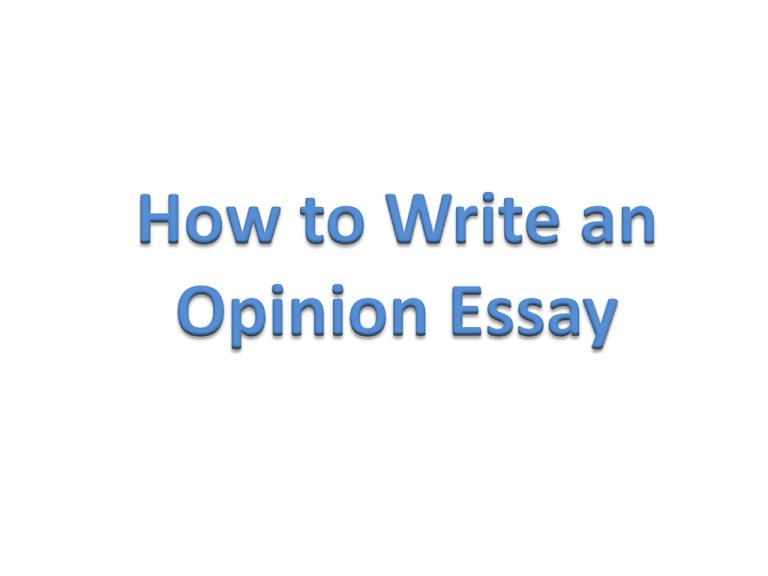 Opinion essay презентация