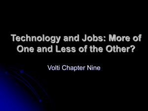Technology and Jobs: More of One and Less of