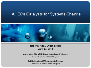 AHEC: A catalyst for systems change in undergraduate medical