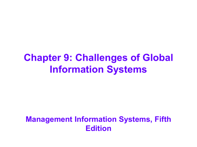 Chapter 9 Challenges Of Global Information Systems