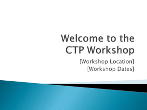 Welcome to the CTP Workshop