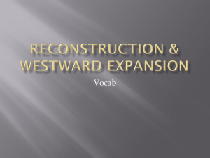 reconstruction & westward expansion vocab
