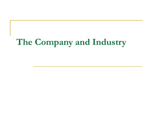 The Company and Industry