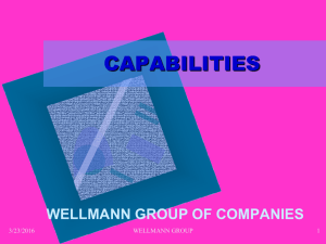 WELLMANN GROUP IS COMMITTED to