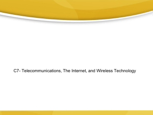C7- Telecommunications, the Internet, and Wireless Technology