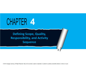 Defining Scope, Quality, Responsibility, and Activity Sequence