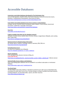 Accessible Databases Interesting, searchable databases developed