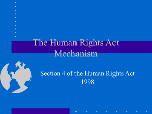 7 Sections 4 and 10 of the HRA 1998