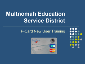 What is a P-Card? - Multnomah Education Service District