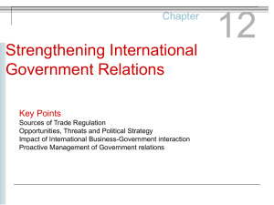 Opportunities and Threats from Government Actions