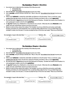 The Outsiders: Chapter 4 Questions