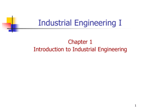 Industrial Engineering I Lecture # 02