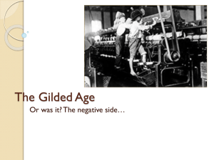 The Gilded Age - Or was it? PPT