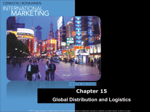 Chapter 15 Global Distribution and Logistics