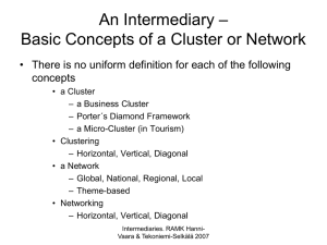 Intermediary - Clustering and Networking