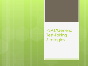 PSAT/Generic Test-Taking Stragegies