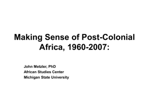 Making Sense of Post-Colonial Africa, 1960-2005