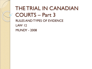 THE TRIAL IN CANADIAN COURTS â€“ Part 3