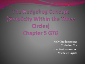 The Hedgehog Concept (Simplicity within the Three Circles