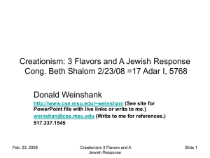 Creationism in Three Flavors and a Jewish Response, 2/23/08