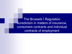 The Brussels I Regulation Jurisdiction in matters of insurance