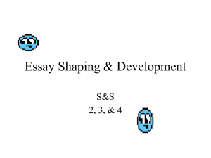 Essay Shaping & Development