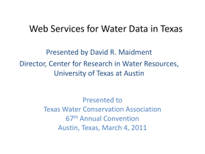 Web Services for Water Data in Texas, TWCA, Mar 4, 2011