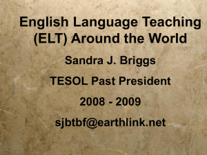 English Language Teaching (ELT) Around the World