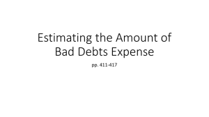 Estimating the Amount of Bad Debts Expense