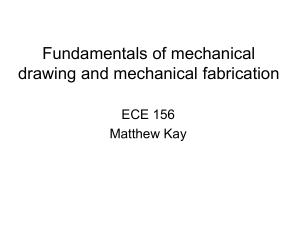 Fundamentals of mechanical drawing and mechanical fabrication