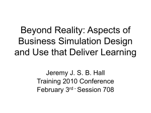 Beyond Reality: the characteristics of business simulations that