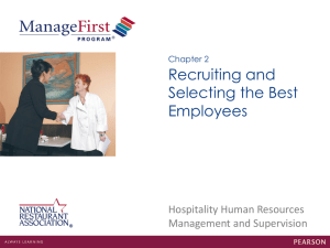 Chapter 2 Recruiting and Selecting the Best Employees