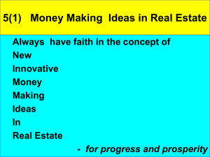 5(10) Money Making Ideas in Real Estate
