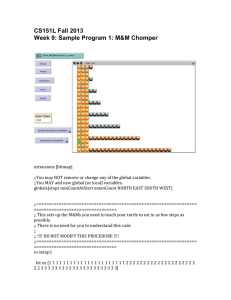 CS151L Fall 2013 Week 9: Sample Program 1: M&M Chomper