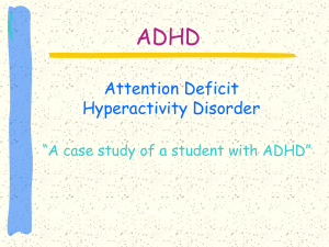 Inclusion Case Study: ADHD
