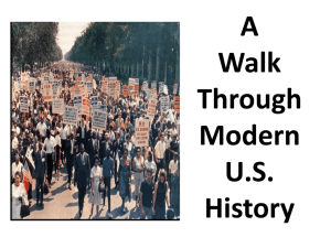 A Walk Through Modern US History