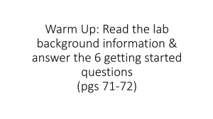 Warm Up: Read the lab background information & answer the 6