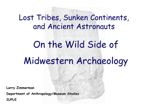 true believers': The Wild Side of Midwestern Archaeology