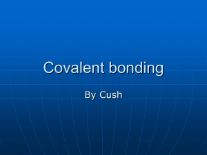 Covalent bonding - CushmanChemistry