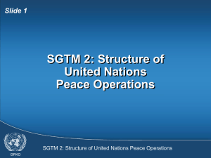 SGTM 02 - Structure of United Nations Peace Operations