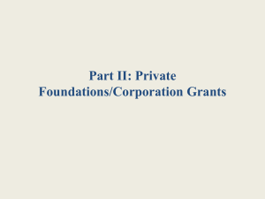 Part II: Private Foundations/Corporation Grants