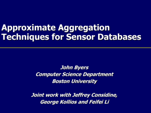Approximate Aggregation Techniques for Sensor