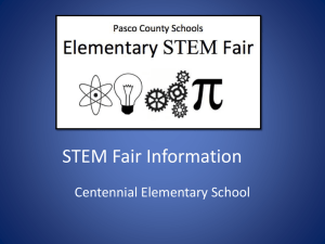 STEM Fair Parent Presentation - Centennial Elementary School