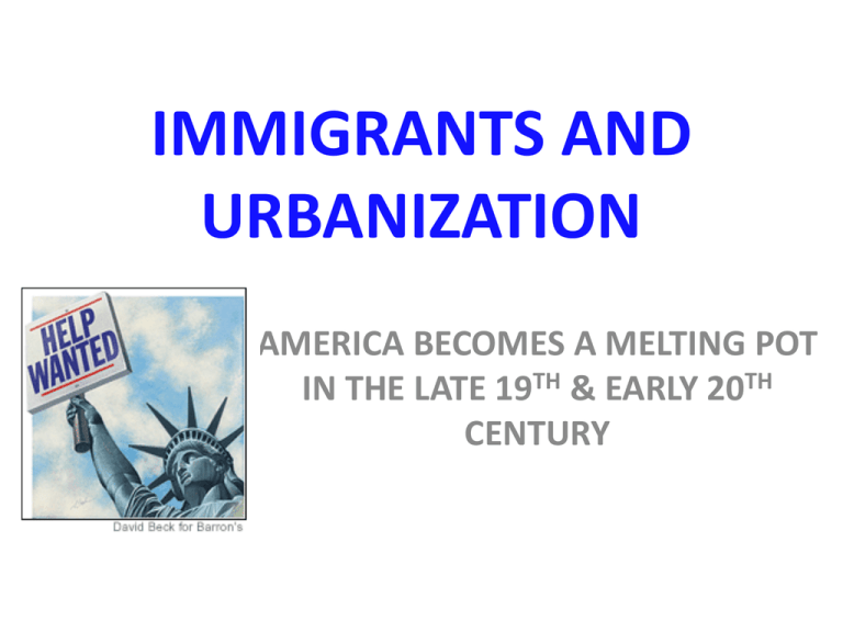 Urbanization And Immigration