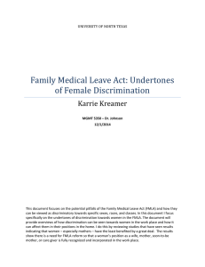 Family Medical Leave Act: Undertones of Female Discrimination