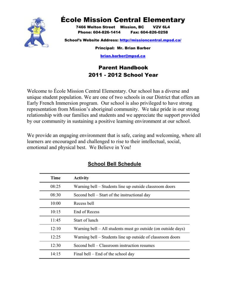 School Bell Schedule cole Mission Central Elementary